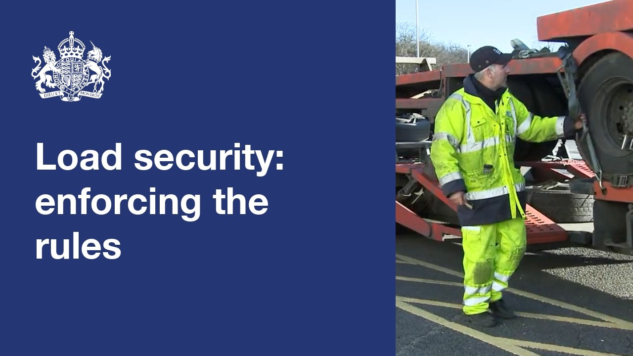 Driver and Vehicle Standards Agency: Load security: how DVSA enforces the rules