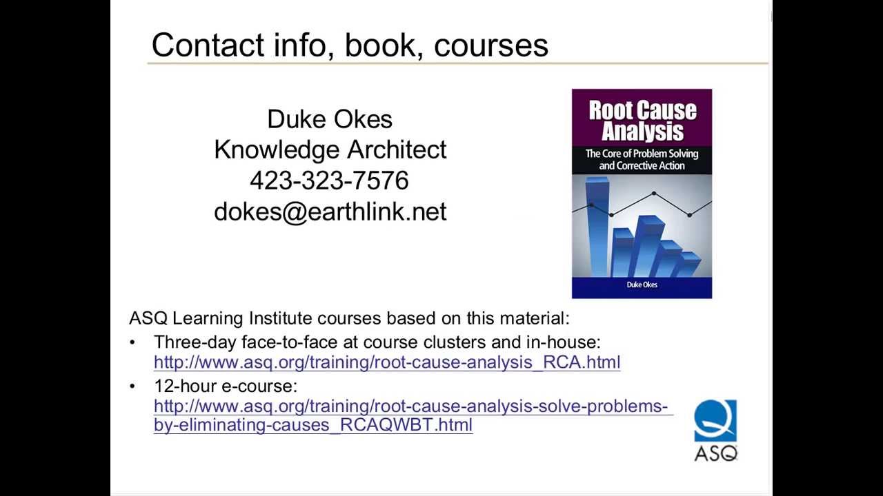 ASQ: ASQ Webcast - Get the Defects Out of Root Cause Analysis